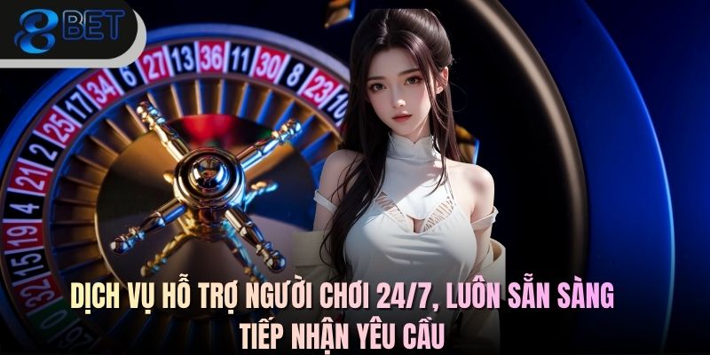 88BET 4 - Dịch vụ hỗ trợ người chơi 24/7, luôn sẵn sàng tiếp nhận yêu cầu