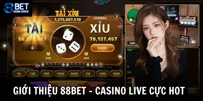 Giới Thiệu 88bet 4 - Giới thiệu 88bet với sảnh casino live cực hot