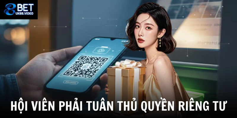 Quyền Riêng Tư 88bet 5 - Hội viên phải tuân thủ quyền riêng tư